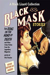 Black Mask 5: The Ring on the Hand of Death Lib/E