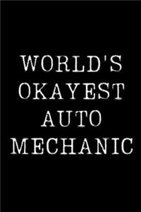 World's Okayest Auto Mechanic