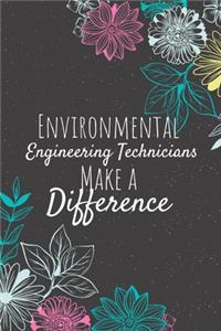 Environmental Engineering Technicians Make A Difference