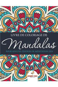 Livre de coloriage de mandalas pour adultes