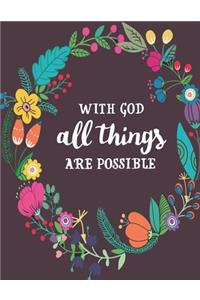 With God All Things Are Possible