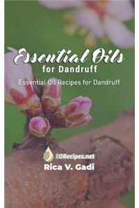 Essential Oils for Dandruff