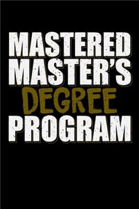 Mastered Master's Degree Program