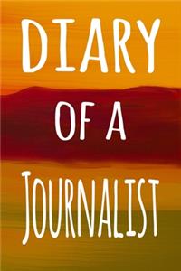 Diary of a Journalist