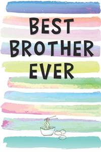 Best Brother Ever