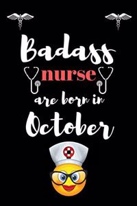 Bad ass nurse are born in October