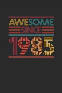 Awesome Since 1985