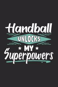 Handball Unlocks My Superpowers