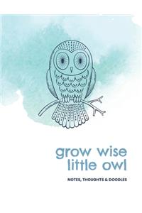 Grow wise little owl
