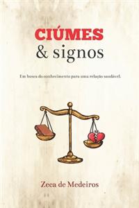 Ciúmes & Signos