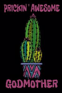 Prickin' Awesome Godmother
