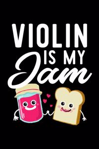 Violin Is My Jam