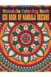 Mandala Coloring Book Big Book of Mandala Designs