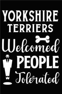 Yorkshire Terriers Welcomed People Tolerated