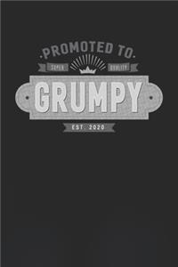 Promoted To Super Quality Grumpy Est. 2020