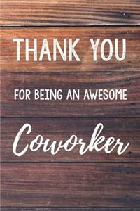 Thank You For Being An Awesome Coworker