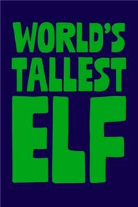 World's Tallest Elf