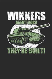 Winners aren`t born they were built