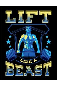 Lift Like A Beast