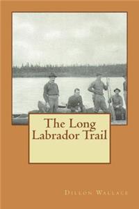The Long Labrador Trail