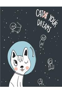 Cat your dreams