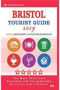 Bristol Tourist Guide 2019