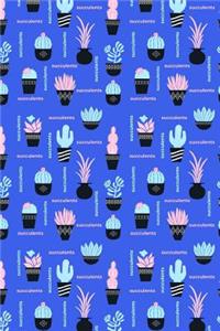 Succulents