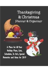 Thanksgiving and Christmas Planner and Organizer: A Place for All Your Holiday Plans, Lists, Schedules, to Do