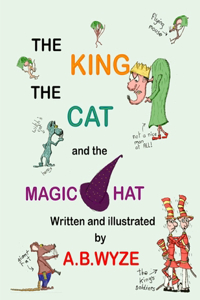 King The Cat and the Magic Hat