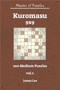 Master of Puzzles - Kuromasu 200 Medium Puzzles 9x9 Vol. 2