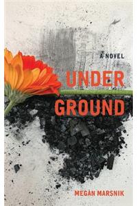 Under Ground