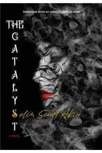 The Catalyst