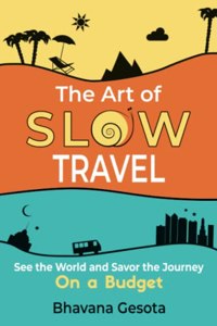 Art of Slow Travel