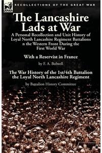 The Lancashire Lads at War