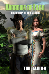 Windows of Farn - Chronicles of Bear 2