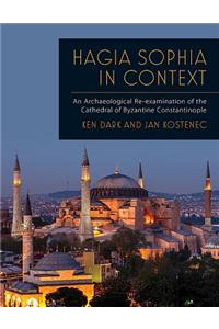 Hagia Sophia in Context