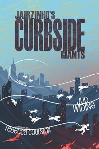 Jairzinho's Curbside Giants