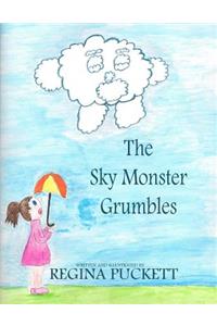 The Sky Monster Grumbles