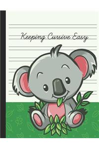 Keeping Cursive Easy