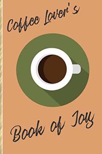 Coffee Lover's Book of Joy
