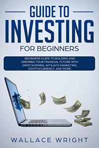 Guide to Investing