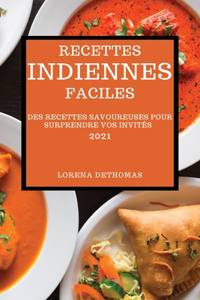 Recettes Indiennes Faciles 2021