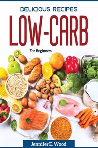 Delicious recipes Low-Carb