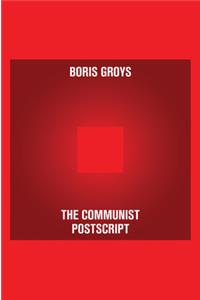 The Communist Postscript