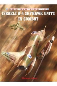 Israeli A-4 Skyhawk Units in Combat