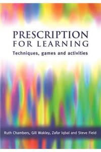 Prescription for Learning