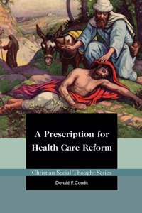 Prescription for Health Care Reform