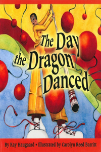 Day the Dragon Danced
