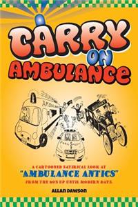 Carry on Ambulance