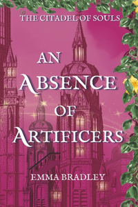 Absence Of Artificers